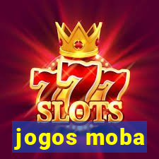 jogos moba